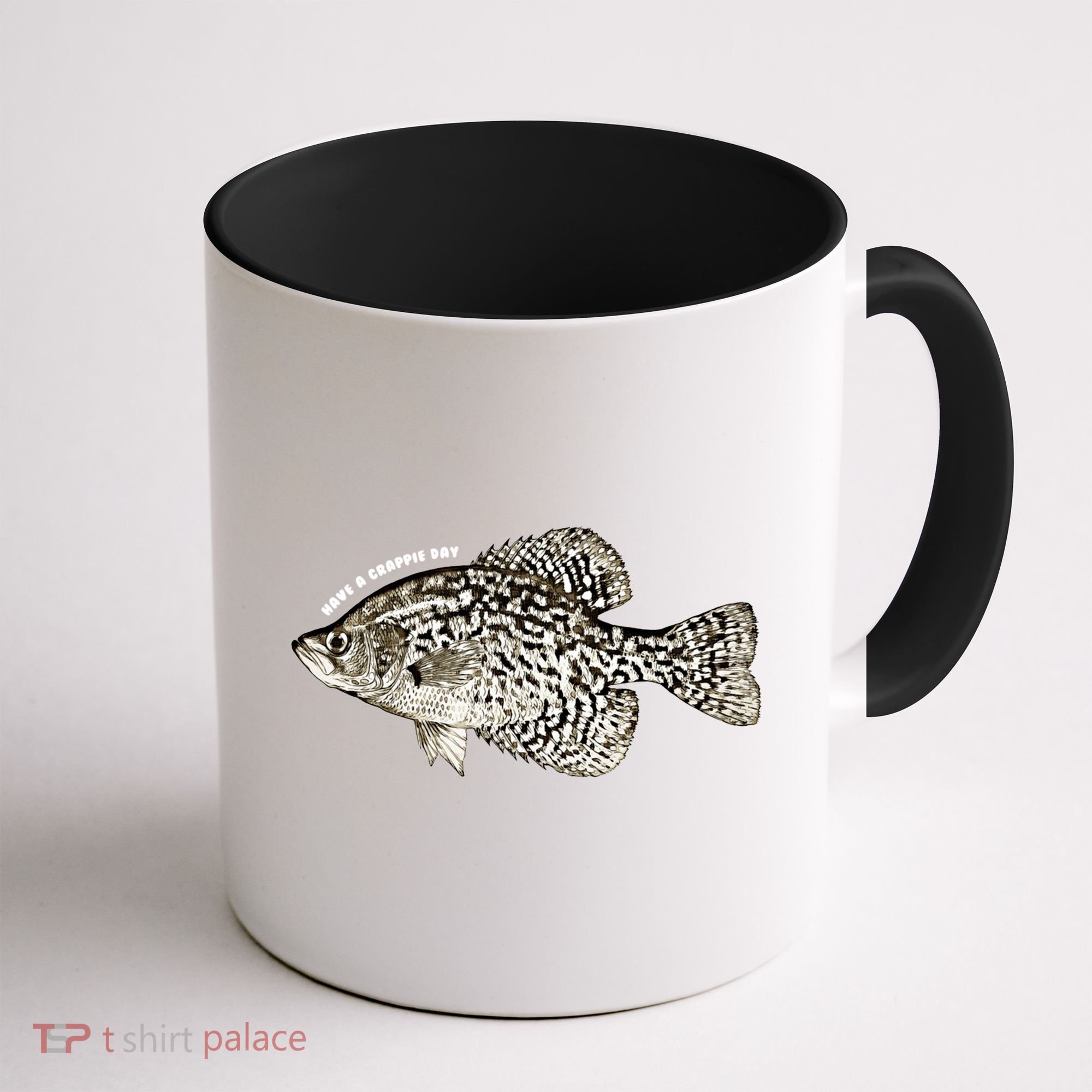Have A Crappie Day Fishing Cool Gift Coffee Mug