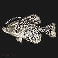 Have A Crappie Day Fishing Cool Gift Ornament thumb 1