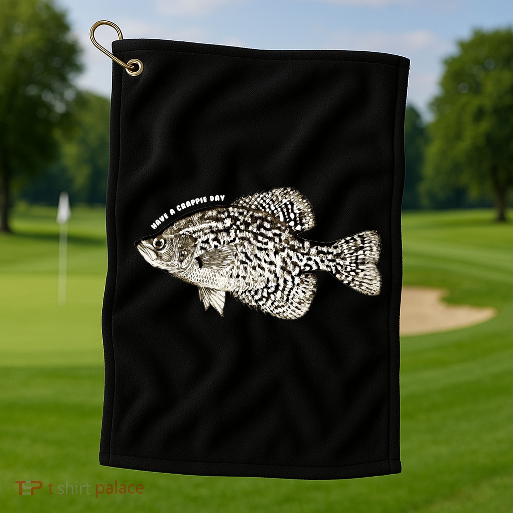Have A Crappie Day Fishing Cool Gift Golf Towel