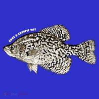 Have A Crappie Day Fishing Cool Gift Mousepad thumb 1