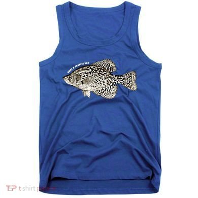 Have A Crappie Day Fishing Cool Gift Tank Top
