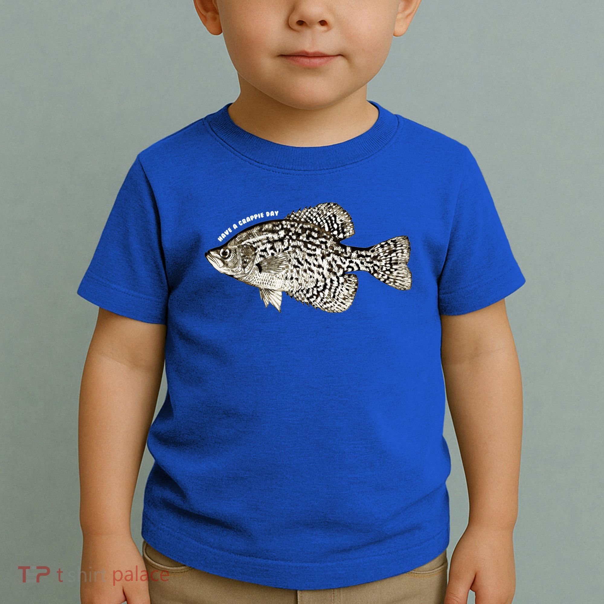Have A Crappie Day Fishing Cool Gift Toddler T-Shirt