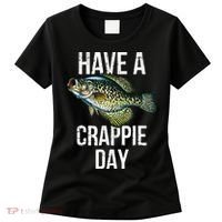 Have A Crappie Day Crappie Fishing Women's T-Shirt thumb 0