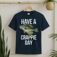 Have A Crappie Day Crappie Fishing T-Shirt thumb 2