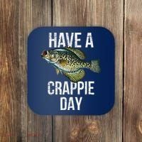 Have A Crappie Day Crappie Fishing Coaster thumb 0
