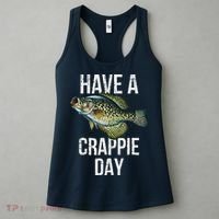 Have A Crappie Day Crappie Fishing Women's Tank Top thumb 3