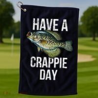 Have A Crappie Day Crappie Fishing Golf Towel thumb 1