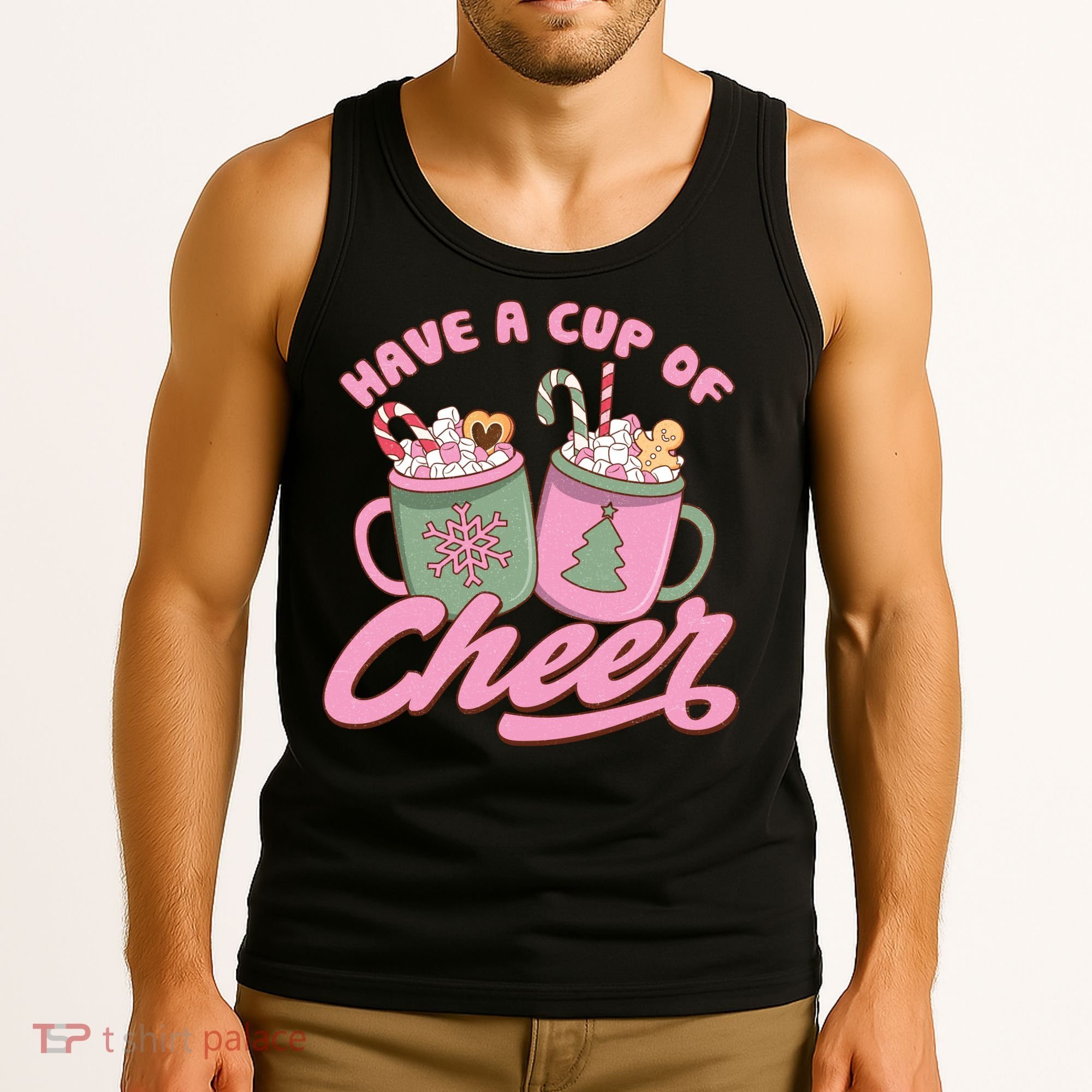 Have A Cup Of Cheer Cute Christmas Holiday Tank Top