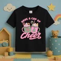 Have A Cup Of Cheer Cute Christmas Holiday Toddler T-Shirt thumb 3