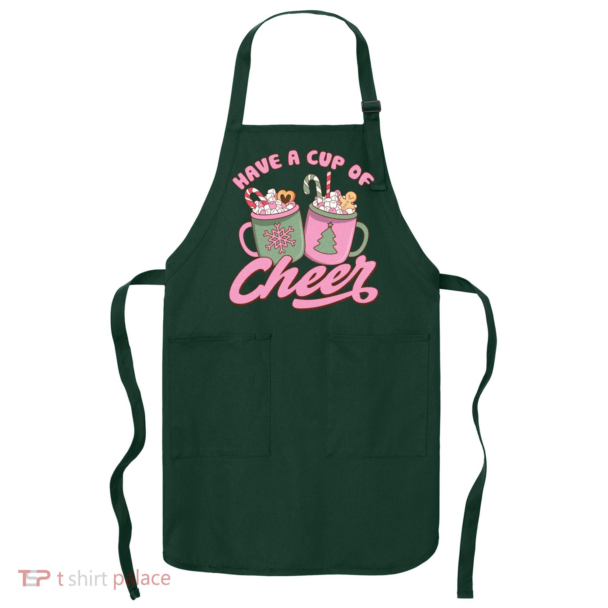 Have A Cup Of Cheer Cute Christmas Holiday Apron