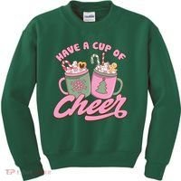 Have A Cup Of Cheer Cute Christmas Holiday Kids Sweatshirt thumb 0