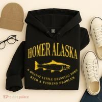 Homer Alaska Drinking Town With A Fishing Problem Hoodie thumb 4