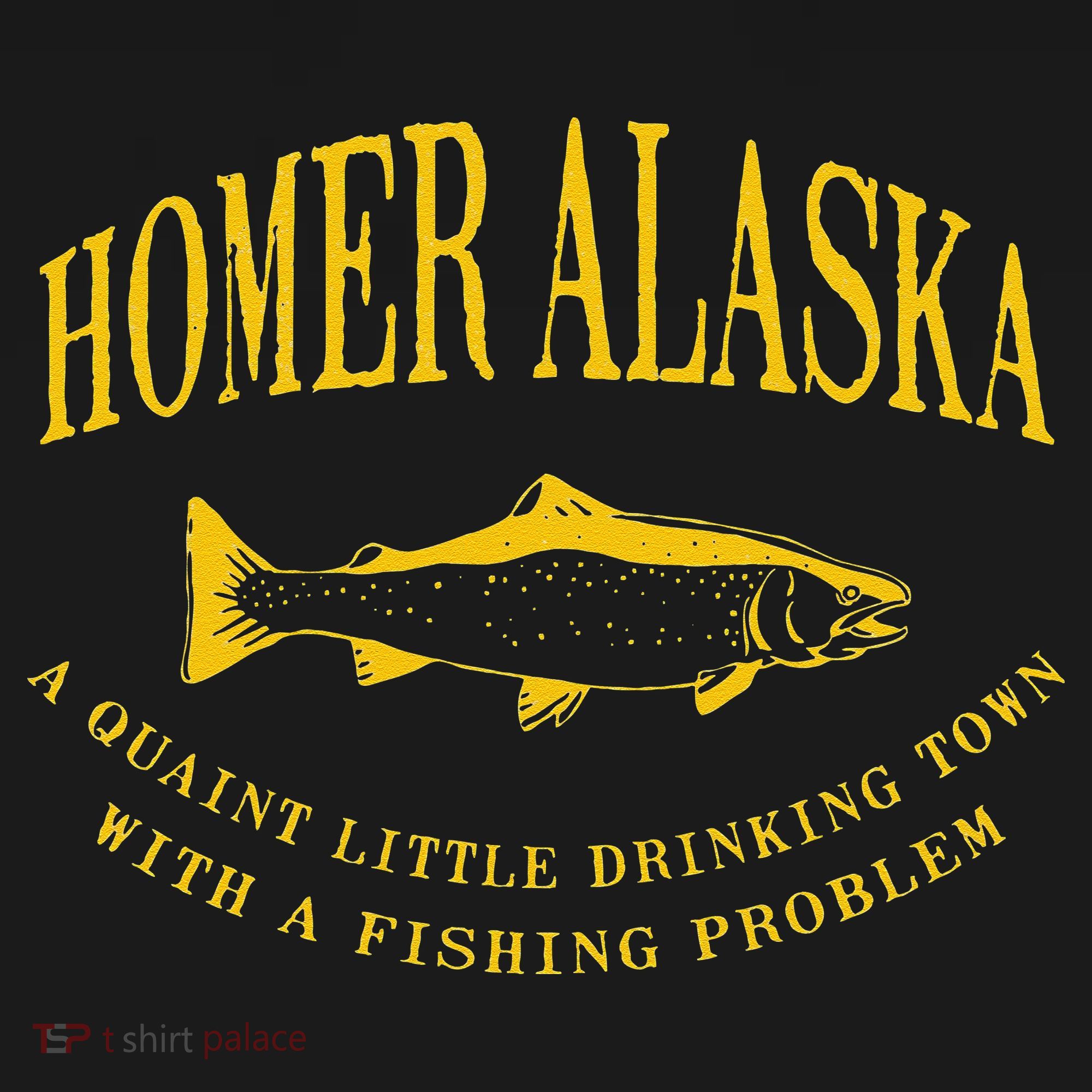 Homer Alaska Drinking Town With A Fishing Problem Pajama Set