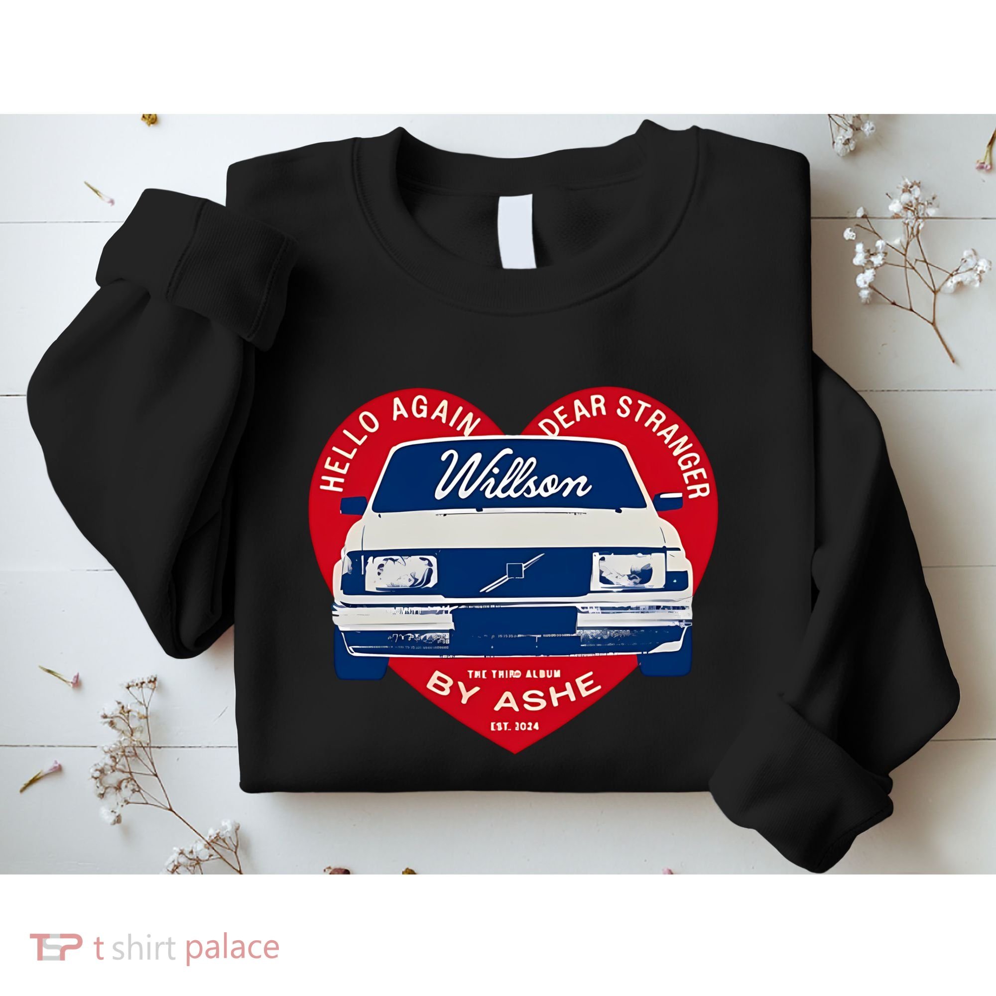 Hello Again Dear Stranger Willson Car By Ashe Sweatshirt