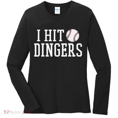 Hit a Dinger Funny Baseball Player Home Run Fun Women's Long Sleeve Shirt