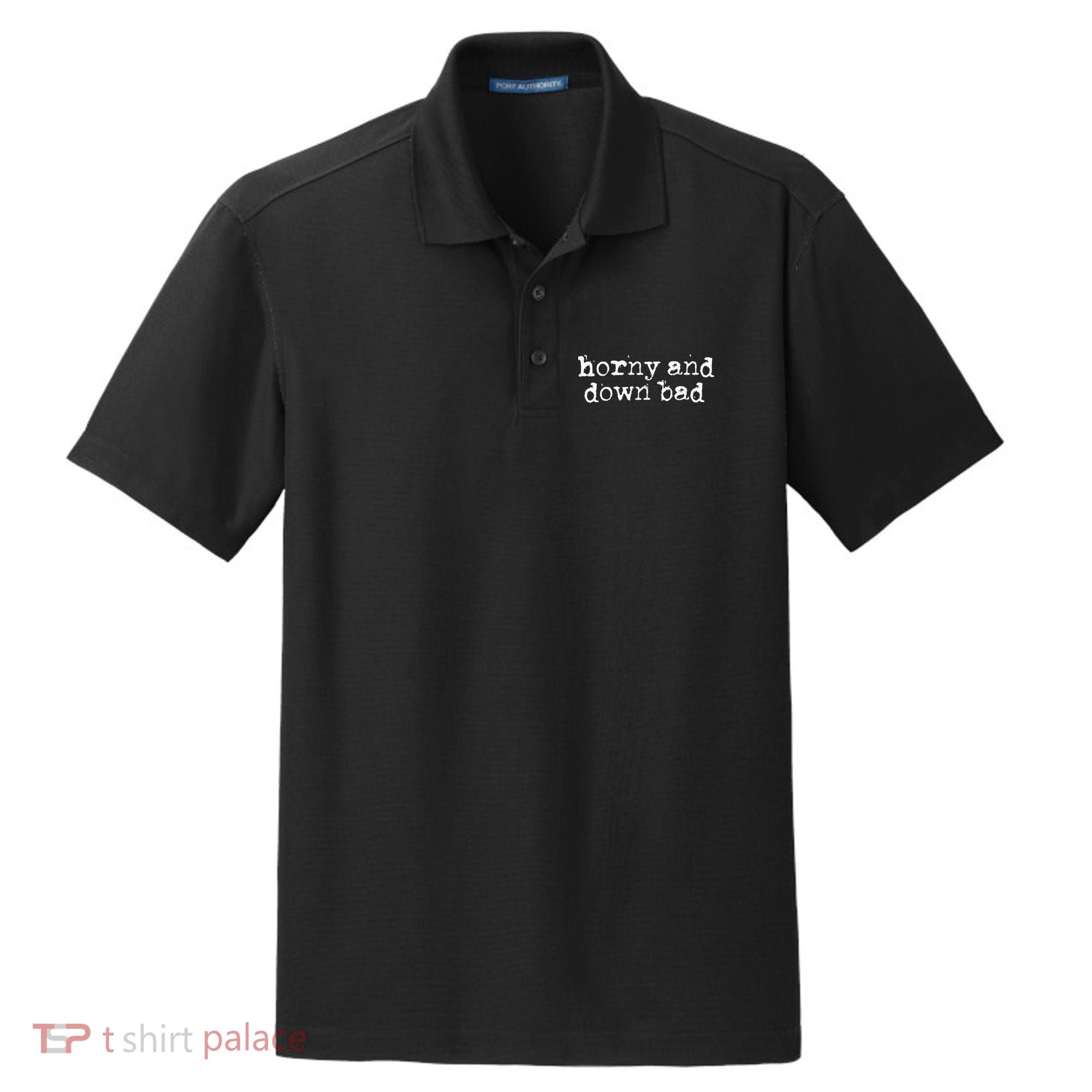 Horny And Down Bad Dry Zone Grid Polo