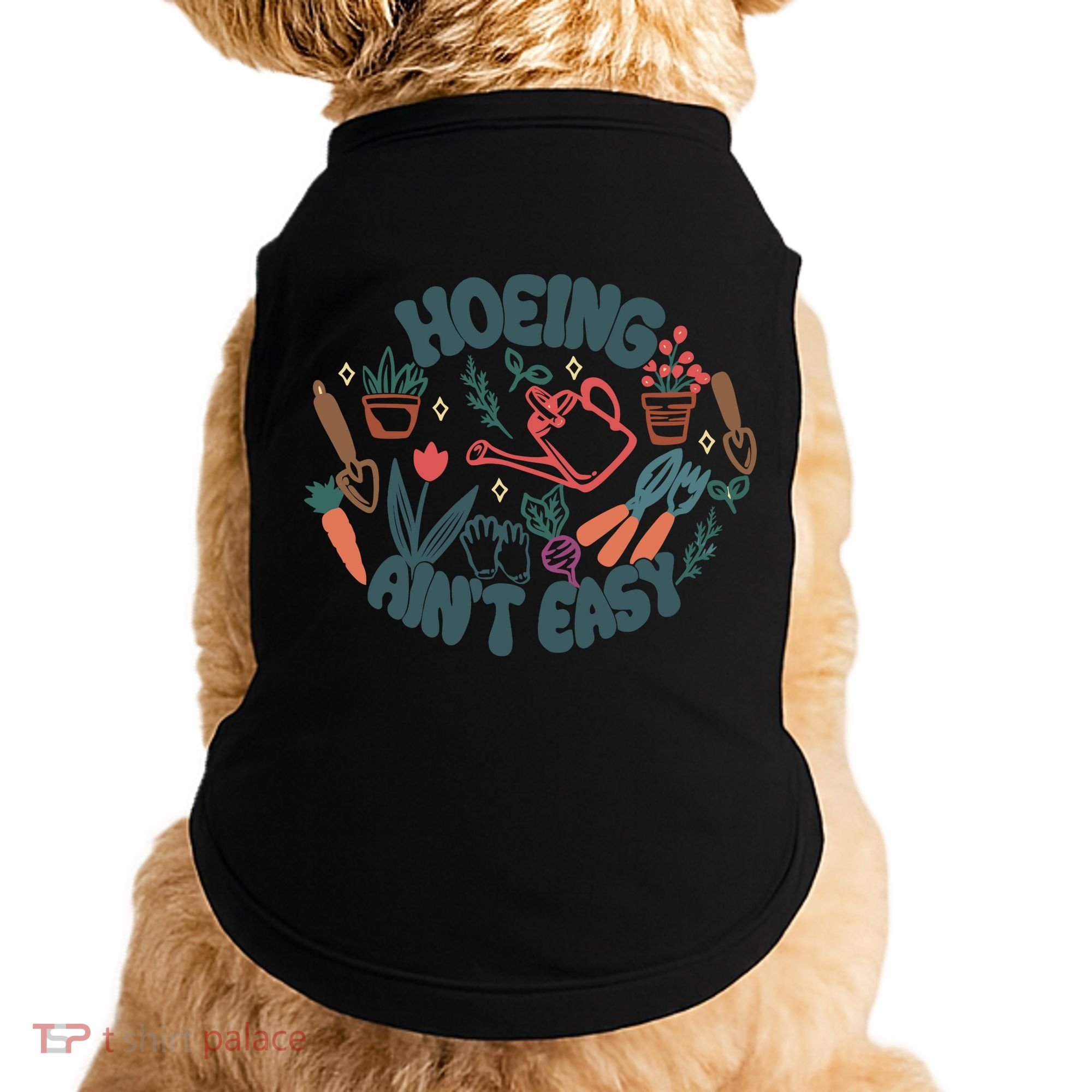 Hoeing AinT Easy Funny Gardening Plant Lover Gardener Doggie Tank