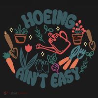 Hoeing AinT Easy Funny Gardening Plant Lover Gardener Women's Tank Top thumb 5