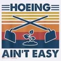 Hoeing Ain’t Easy Vintage T-Shirt thumb 7