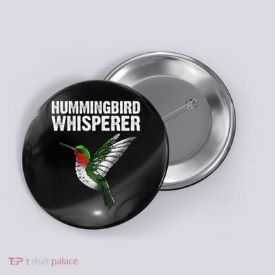 Hummingbird Art For Women Bird Watcher Button