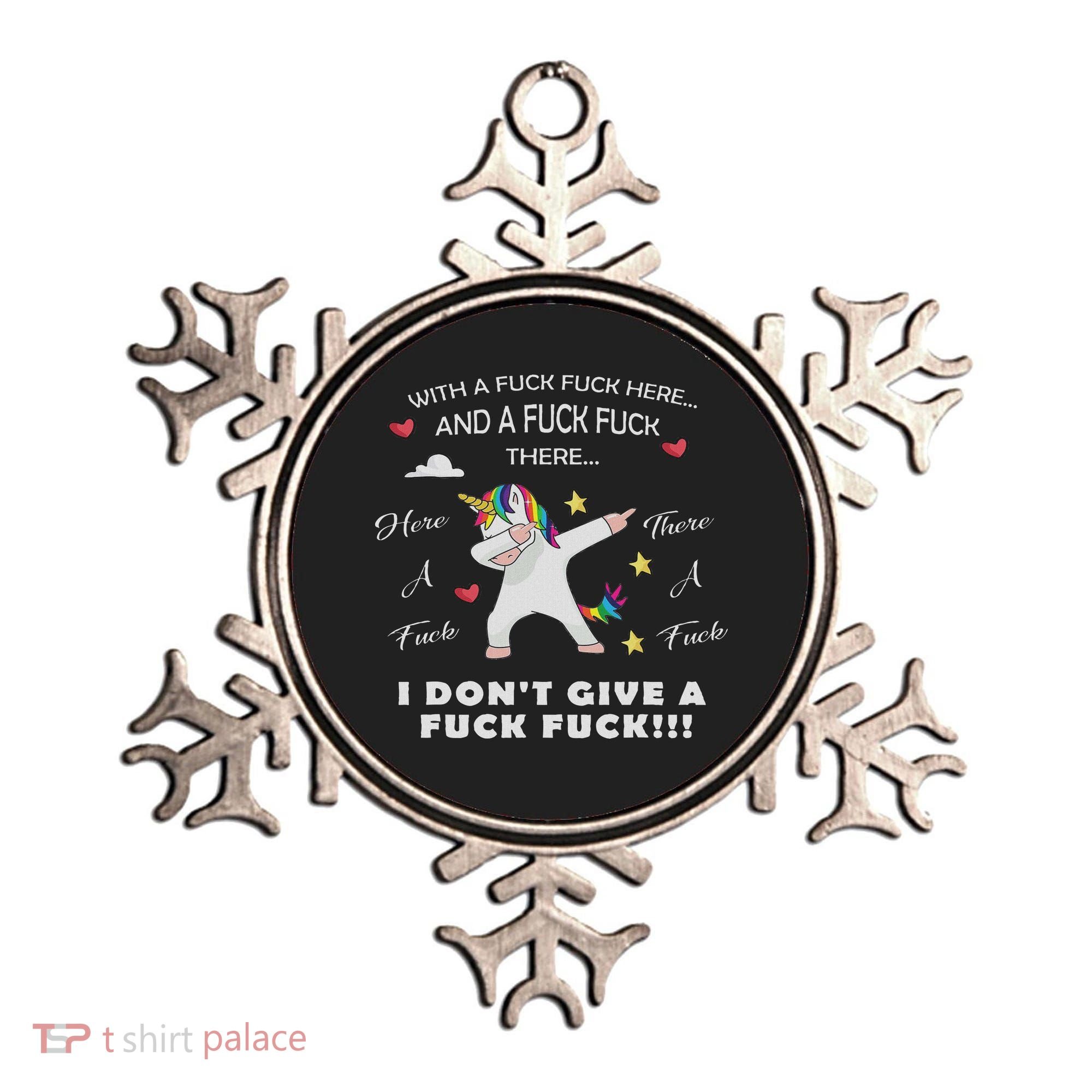 Here A Fuck There A Fuck Funny Dabbing Unicorn Ornament