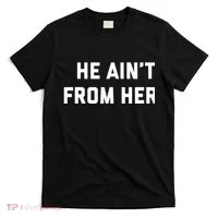 He Aint From Here Proud Represent Kentucky T-Shirt thumb 0
