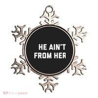He Aint From Here Proud Represent Kentucky Ornament thumb 0