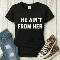 He Aint From Here Proud Represent Kentucky Women's T-Shirt thumb 3