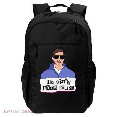 He AinT From Here Backpack