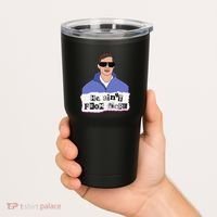 He AinT From Here Tumbler thumb 2