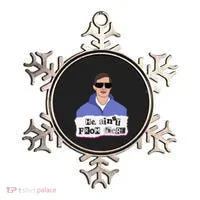 He AinT From Here Ornament thumb 0