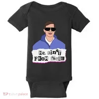 He AinT From Here Baby Bodysuit thumb 0