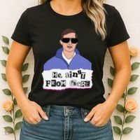 He AinT From Here Women's T-Shirt thumb 2