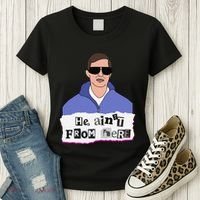 He AinT From Here Women's T-Shirt thumb 3