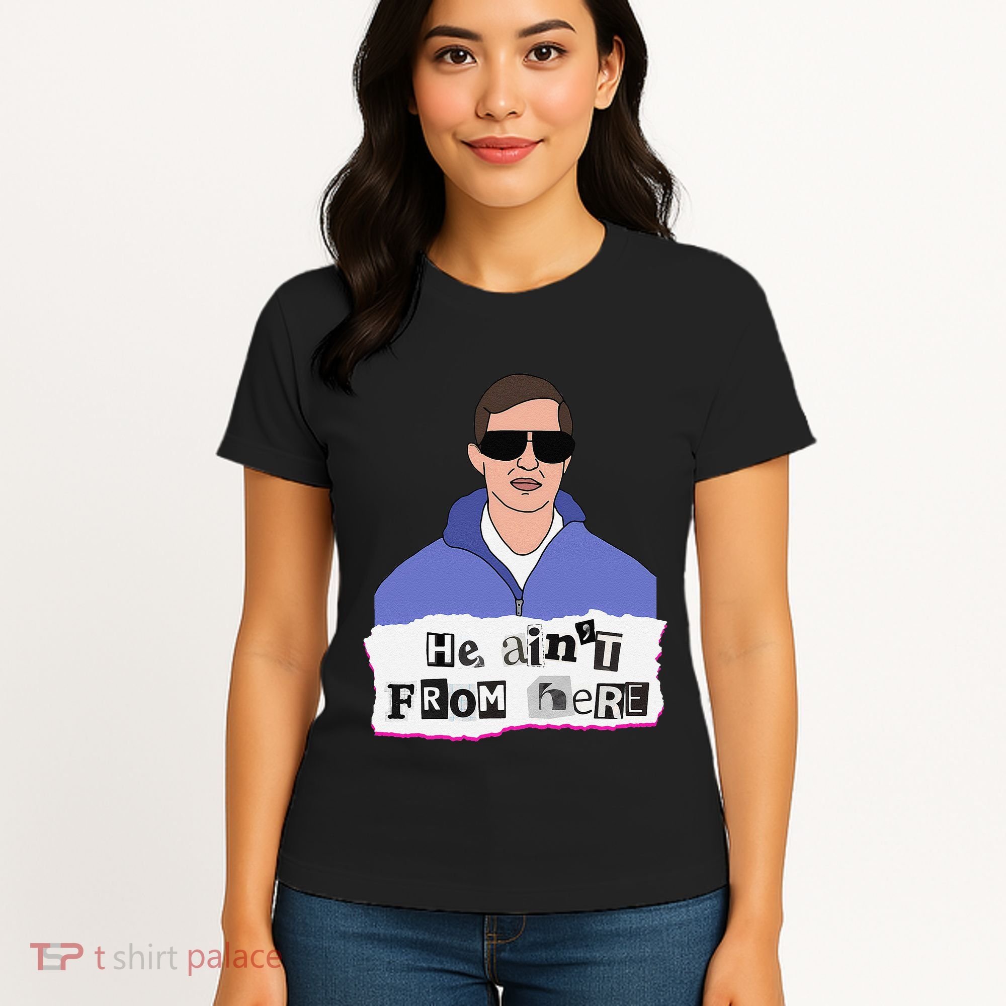 He AinT From Here Women's T-Shirt