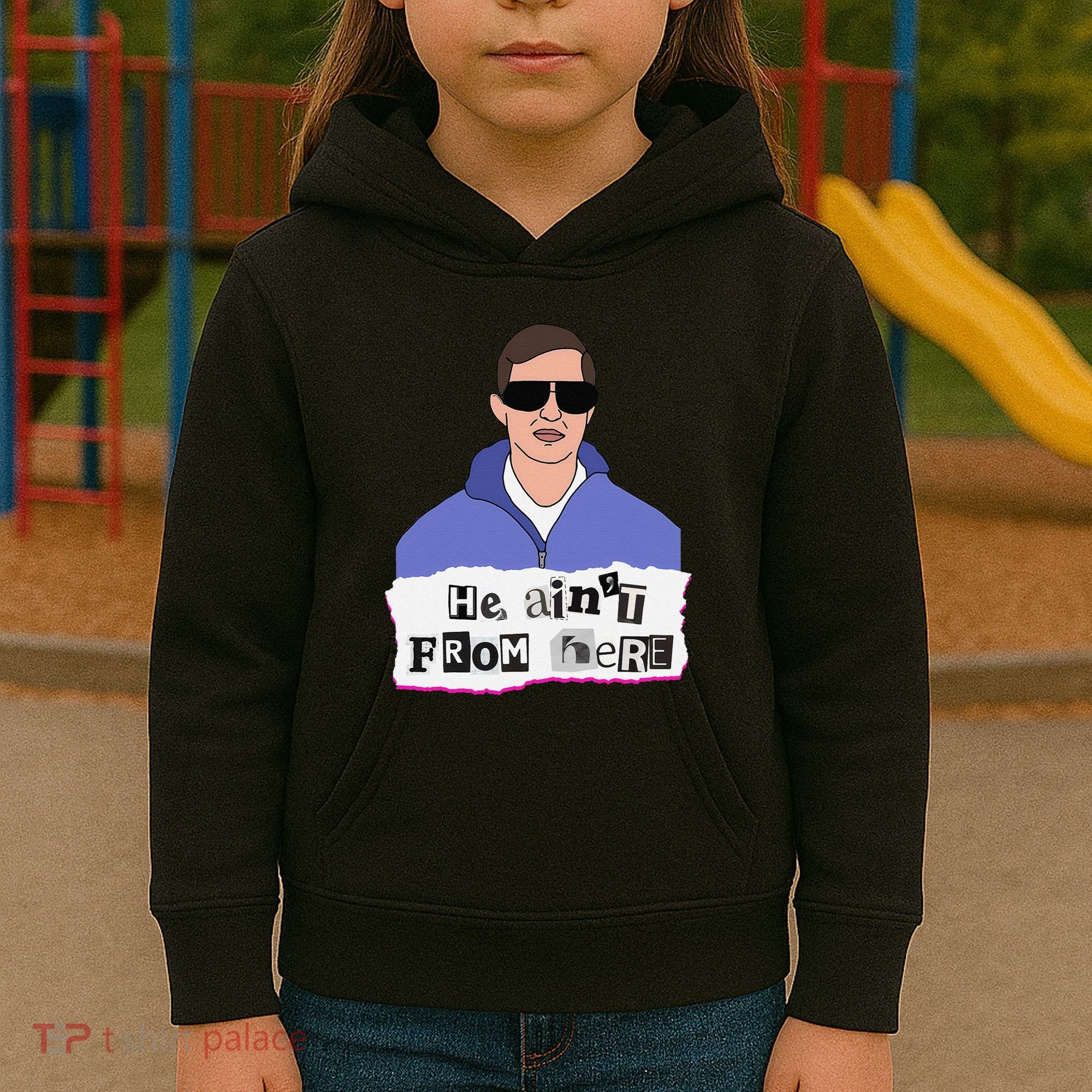 He AinT From Here Kids Hoodie