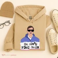 He AinT From Here Hoodie thumb 4