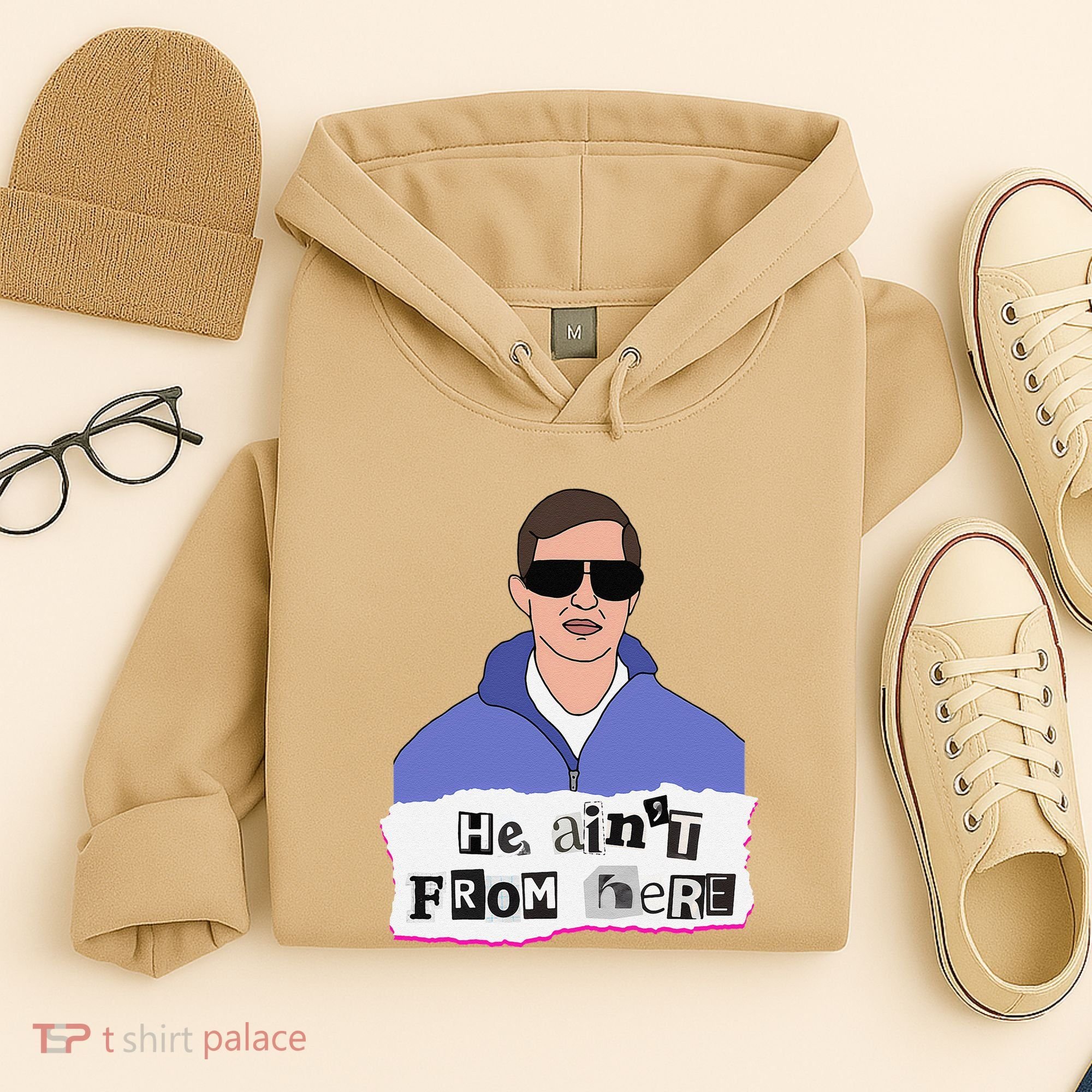 He AinT From Here Hoodie