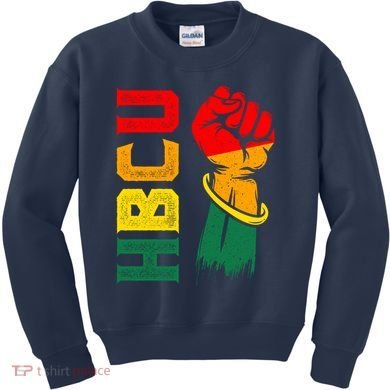 Hbcu Alumni For And Black College Kids Sweatshirt