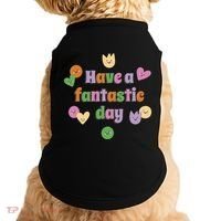 Have A Fantastic Day Smiley Doggie Tank thumb 0
