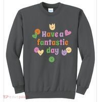 Have A Fantastic Day Smiley Sweatshirt thumb 0