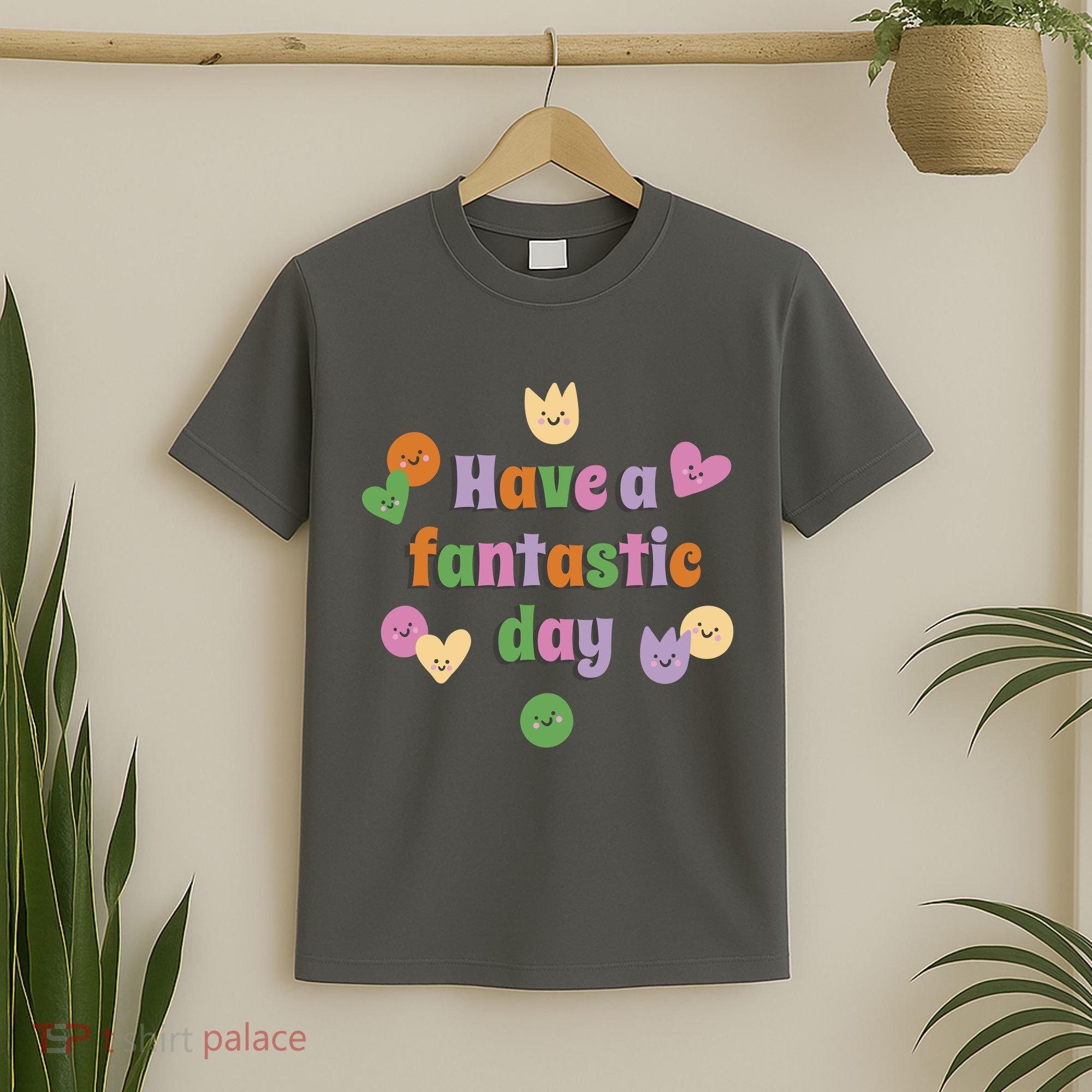 Have A Fantastic Day Smiley T-Shirt