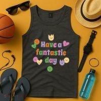 Have A Fantastic Day Smiley Tank Top thumb 4