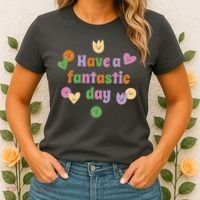 Have A Fantastic Day Smiley Women's T-Shirt thumb 2