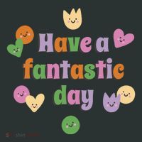 Have A Fantastic Day Smiley Women's T-Shirt thumb 6