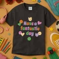 Have A Fantastic Day Smiley Kids T-Shirt thumb 3