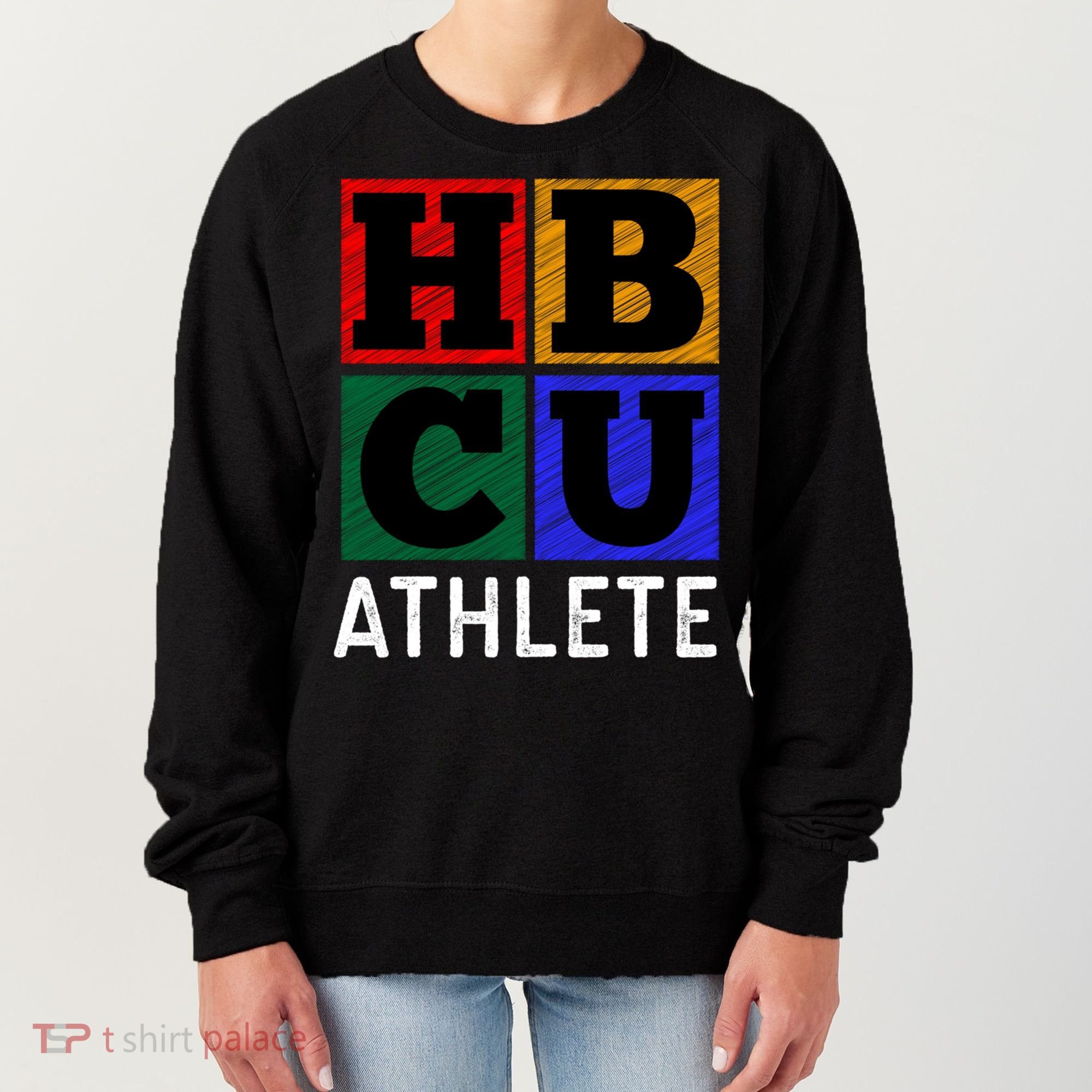 Hbcu Athlete Gift Women's Sweatshirt