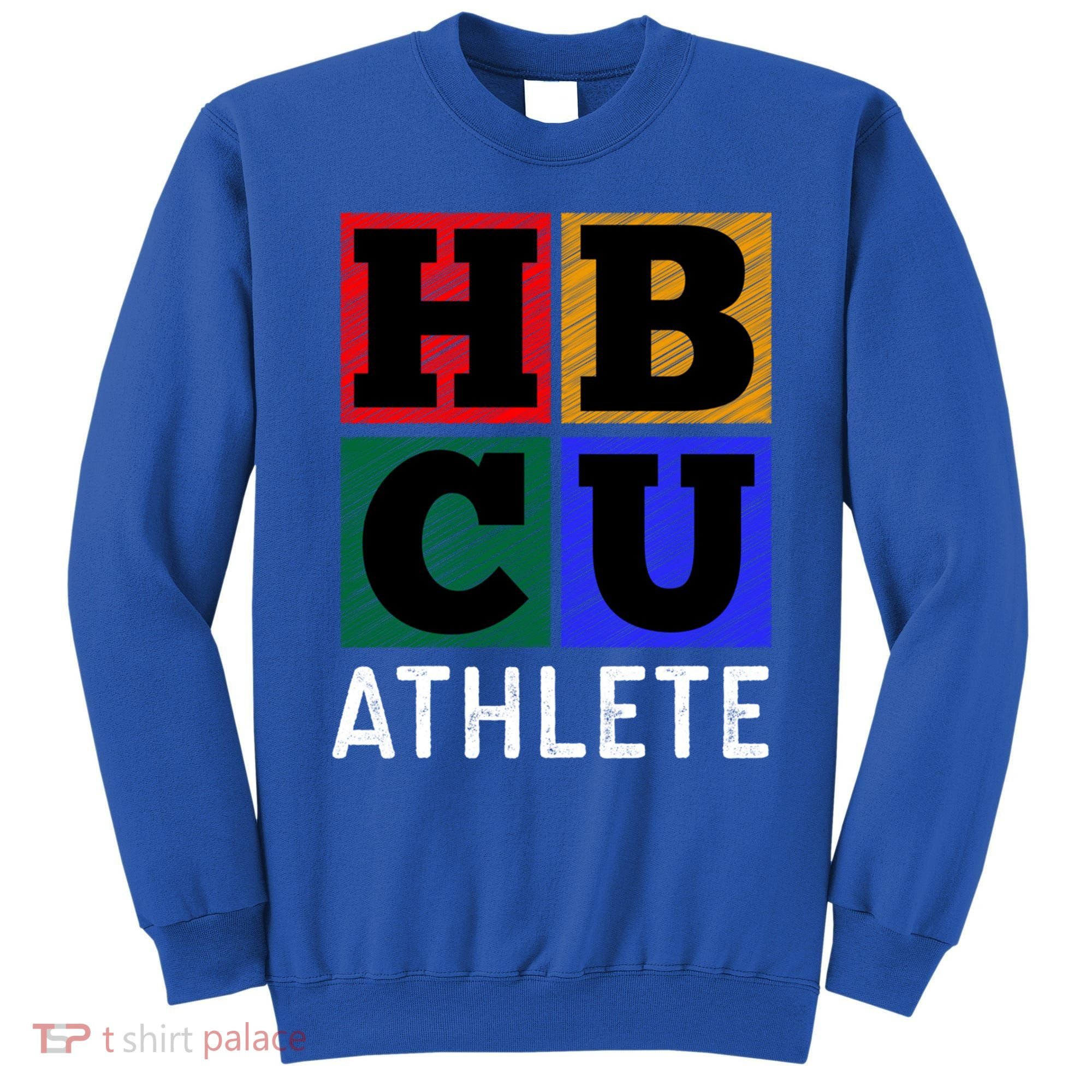 Hbcu Athlete Gift Sweatshirt
