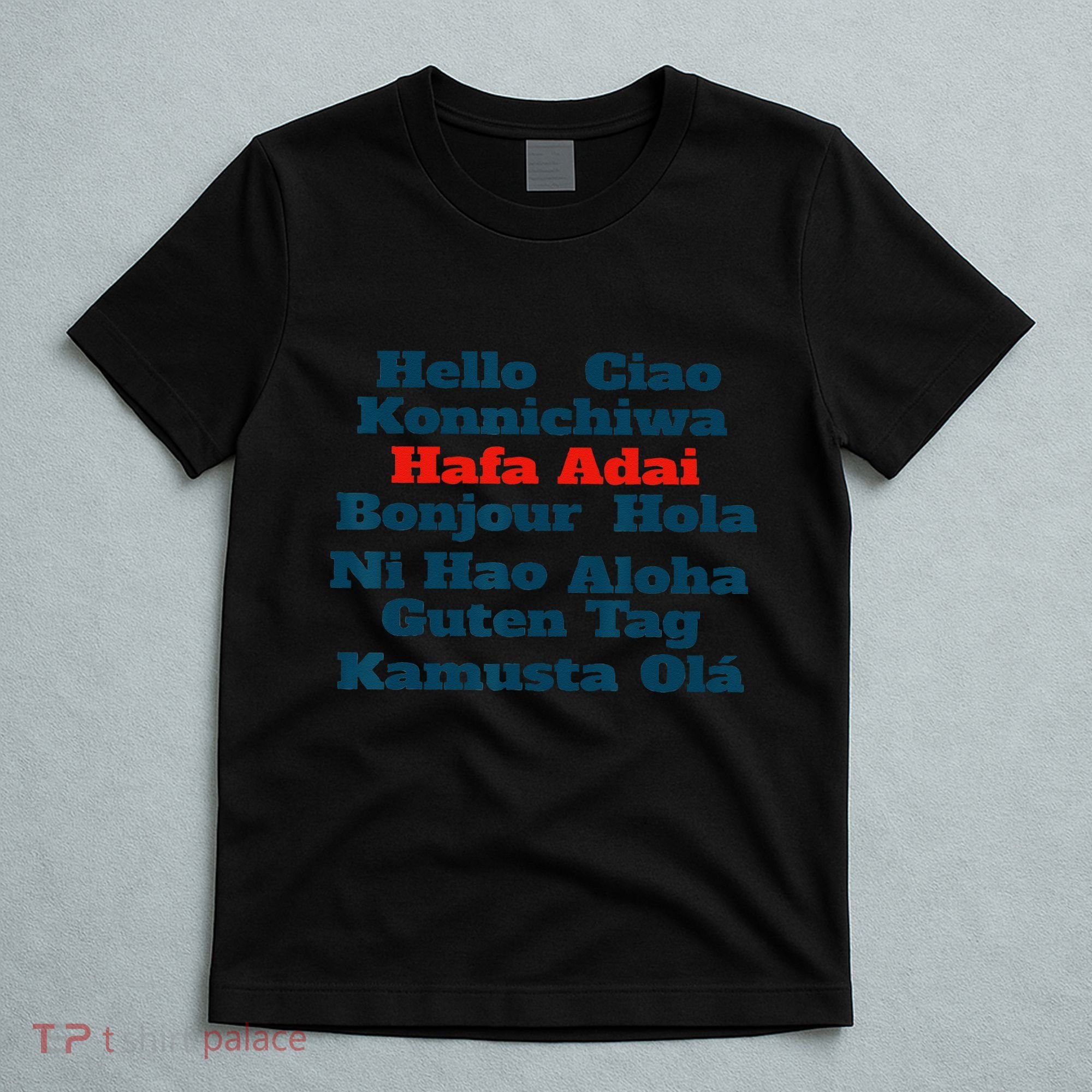 Hafa Adai Greetings from Guam v1 T-Shirt
