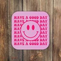 Have A Good Day Pink Smile Face Preppy Aesthetic Trendy Coaster thumb 0